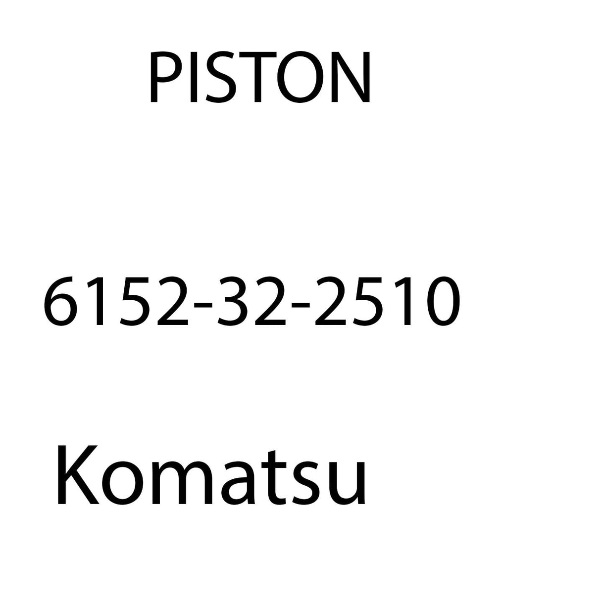 KIAN-KOMATSU COLLECTION || 6152-32-2510